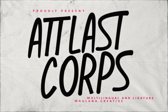 Attlast Corps: A Handwritten Font for Branding