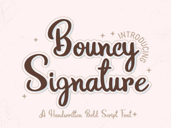 Bouncy Signature Font Review for Campaigns