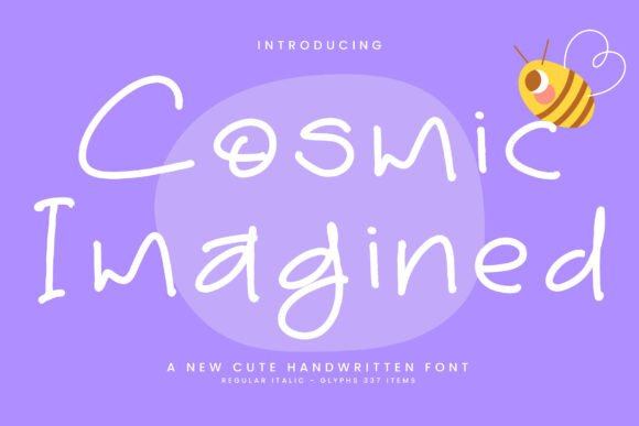 Cosmicimagined Regular: A Campaign-Ready Handwritten Font