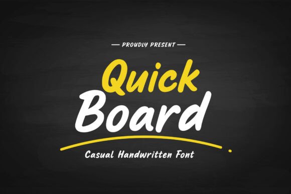 Quick Board: A Handwritten Font for Makers