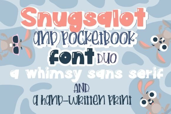 Snugs-a-lot and Pocketbook Duo Font Review